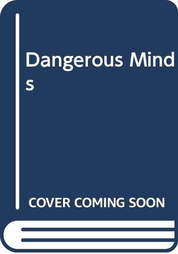 Imagen de archivo de Dangerous Minds a la venta por WorldofBooks