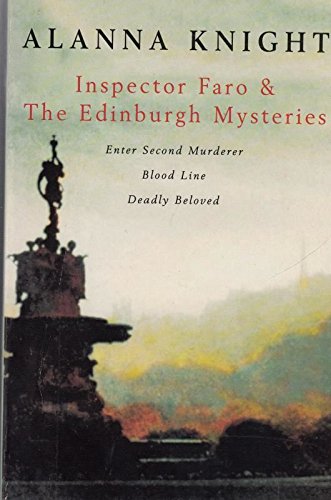 Beispielbild fr Inspector Faro and the Edinburgh Mysteries: Enter Second Murderer zum Verkauf von Hawking Books