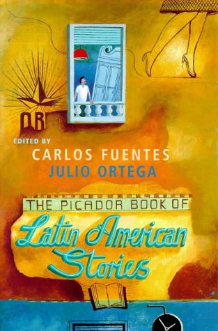 Imagen de archivo de The Picador Book of Latin American Stories. a la venta por The Blue Penguin