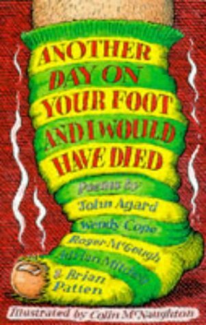 Beispielbild fr Another Day on Your Foot and I Would Have Died zum Verkauf von WorldofBooks