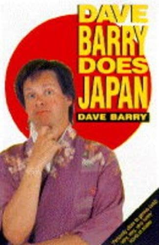 9780330340984: Dave Barry does Japan