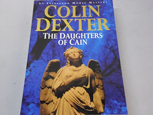 The Daughters of Cain (Inspector Morse Mysteries)