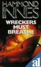 Beispielbild fr Wreckers Must Breathe zum Verkauf von AwesomeBooks