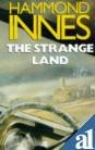 Stock image for The Strange Land for sale by WorldofBooks