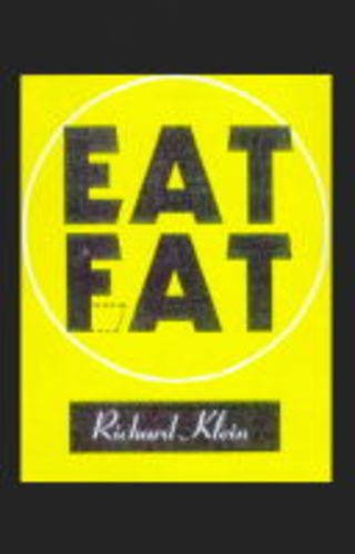 9780330342933: Eat Fat