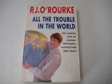 9780330343060: All Troubles in World (A Format)