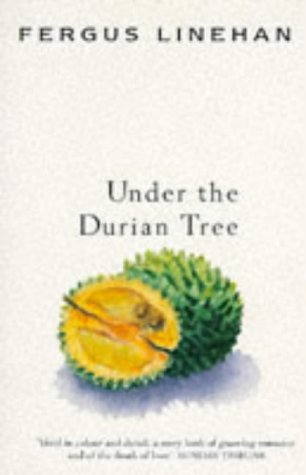 Beispielbild fr Under the Durian Tree zum Verkauf von WorldofBooks