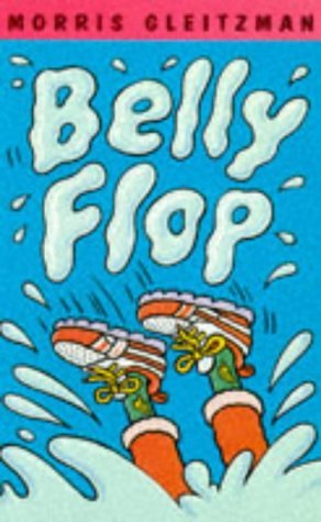 Beispielbild fr Belly Flop zum Verkauf von Better World Books