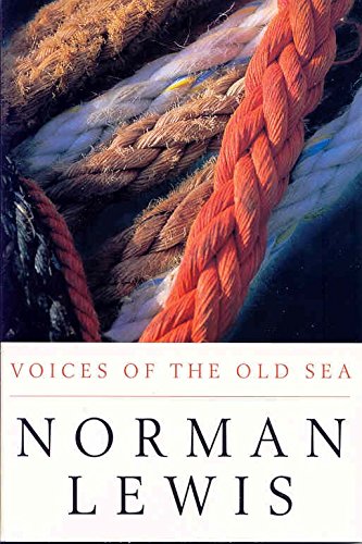 Stock image for Voices of the Old Sea for sale by WorldofBooks