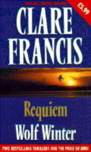 9780330345859: Clare Francis Double: "Requiem", "Wolf Winter"