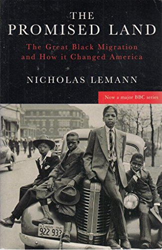 Imagen de archivo de The Promised Land: Great Black Migration and How it Changed America a la venta por WorldofBooks