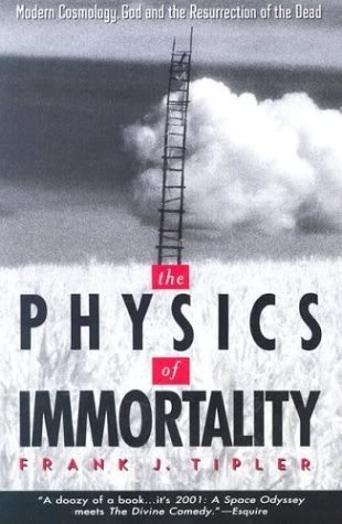 9780330346726: The Physics of Immortality: Modern Cosmology, God and Resurrection of the Dead