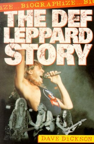 9780330346931: Biographize: "Def Leppard" Story