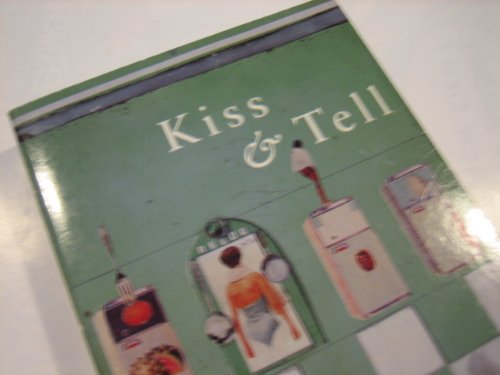 9780330347143: Kiss and Tell