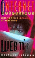 9780330347396: The Internet Detectives: Web Trap (The Internet Detectives)