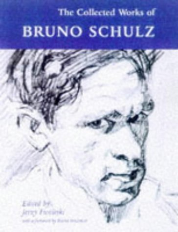Beispielbild fr The Collected Works of Bruno Schulz zum Verkauf von Anybook.com