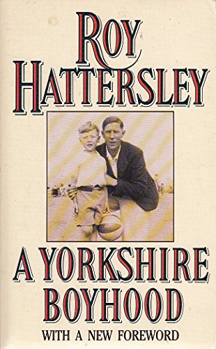 Stock image for A Yorkshire Boyhood for sale by AwesomeBooks