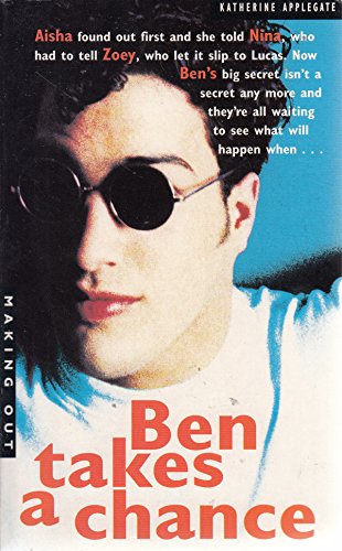 9780330348614: Ben Takes a Chance (Making Out)