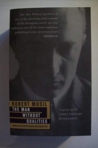 The Man Without Qualities (9780330349420) by Robert Musil