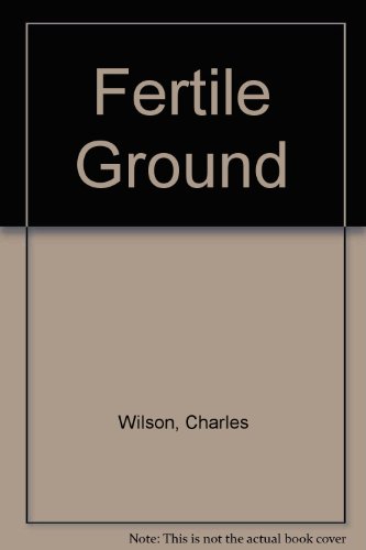 9780330349581: Fertile Ground