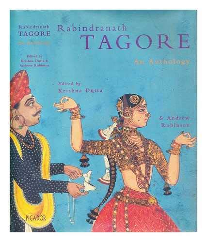Stock image for Rabindranath Tagore, an Anthology for sale by Hay-on-Wye Booksellers