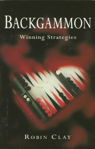 Beispielbild fr Backgammon: Winning Strategies zum Verkauf von WorldofBooks