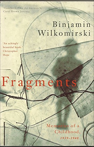 Imagen de archivo de Fragments: Memories of a Childhood, 1939- 1948 a la venta por WorldofBooks