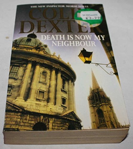 Beispielbild fr Death Is Now My Neighbor zum Verkauf von Better World Books