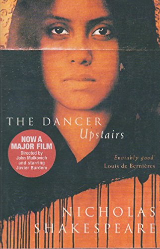 Stock image for The Dancer Upstairs : A Novel for sale by Better World Books