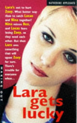 Beispielbild fr Lara Gets Lucky: v. 23 (Making Out S.) zum Verkauf von WorldofBooks