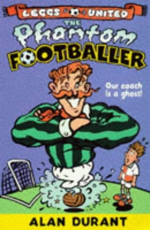 Stock image for The Phantom Footballer for sale by AwesomeBooks