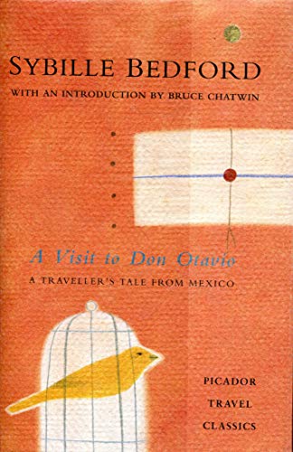9780330351379: Visit to Don Otavio A Traveller's Tale from Mexico