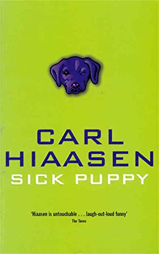 Sick puppy - Carl Hiaasen - Carl Hiaasen