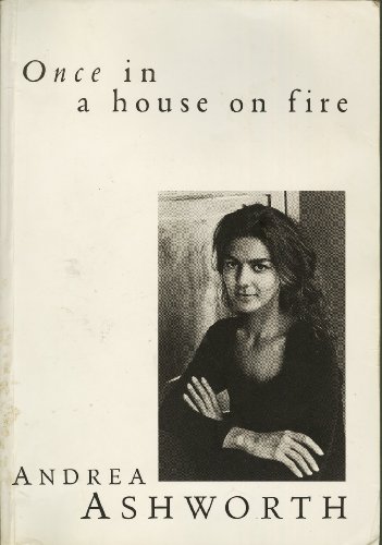 9780330351911: 'ONCE, IN A HOUSE ON FIRE'
