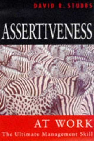 Beispielbild fr Assertiveness at Work zum Verkauf von Goldstone Books