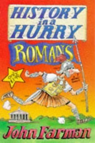 9780330352505: Romans: v.6 (History in a Hurry S.)