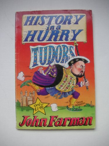 Imagen de archivo de Tudors: v. 4 (History in a Hurry S.) a la venta por WorldofBooks
