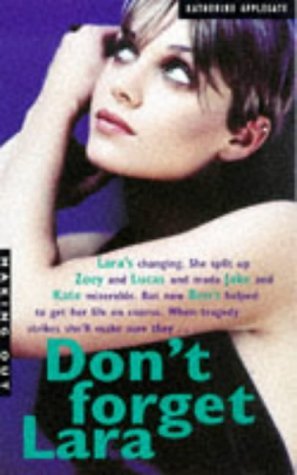 Stock image for Don't Forget Lara: v. 25 (Making Out S.) for sale by WorldofBooks