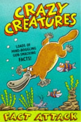 Beispielbild fr Crazy Creatures: v.3 (Fact Attack S.) zum Verkauf von WorldofBooks