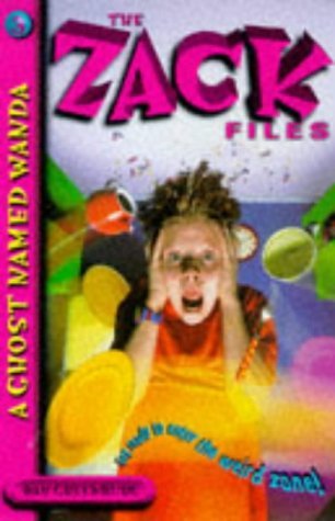 Stock image for Zack Files 03: a Ghost Named Wanda (The Zack Files) for sale by Hawking Books