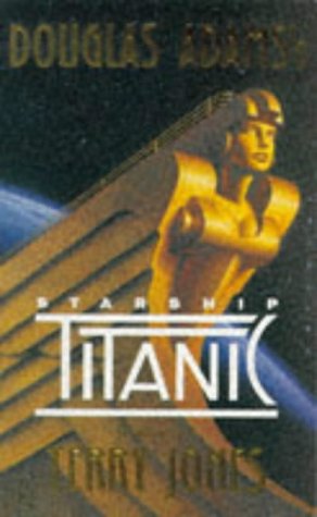 Stock image for Starship Titanic for sale by Better World Books: West