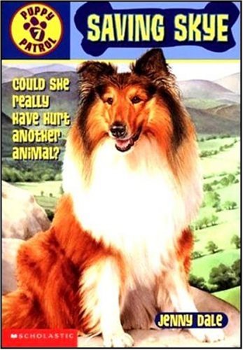 Beispielbild fr Puppy Patrol 7: Saving Skye zum Verkauf von WorldofBooks