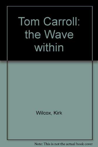 Stock image for THE WAVE WITHIN for sale by Cornerstone Books