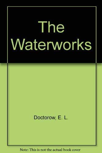 Stock image for The Waterworks for sale by Half Price Books Inc.