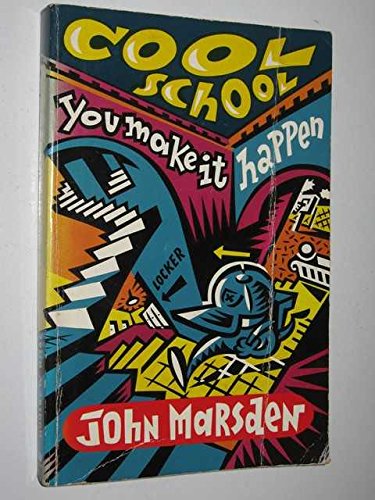 Beispielbild fr Cool School. You Make it Happen zum Verkauf von Dromanabooks