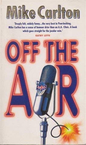 Off the Air - Carlton, Mike