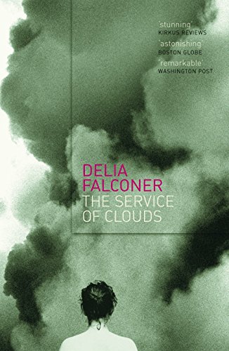 The Service of Clouds - FALCONER, DELIA