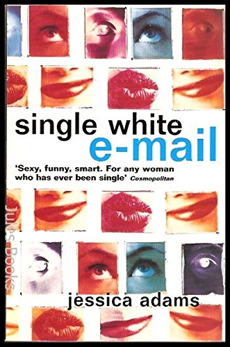 Beispielbild fr Single White E Mail zum Verkauf von The Yard Sale Store