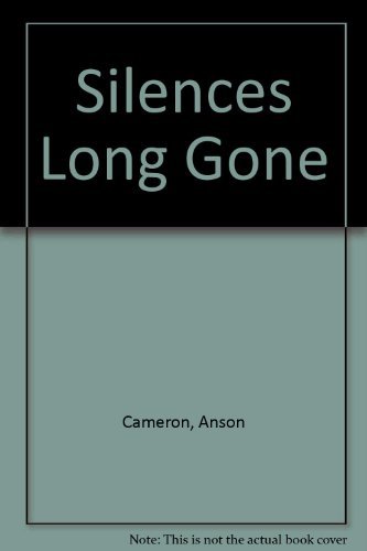Stock image for Silences Long Gone for sale by HPB-Red