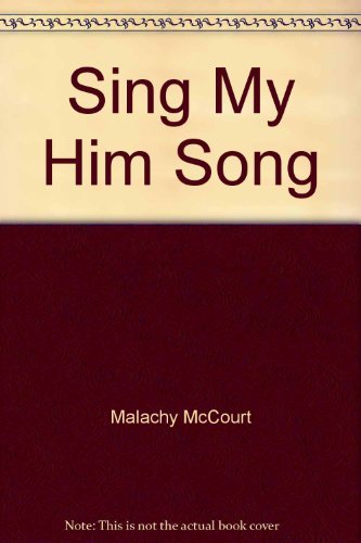 Stock image for Singing My Him Song (Signed) for sale by Michael J. Toth, Bookseller, ABAA